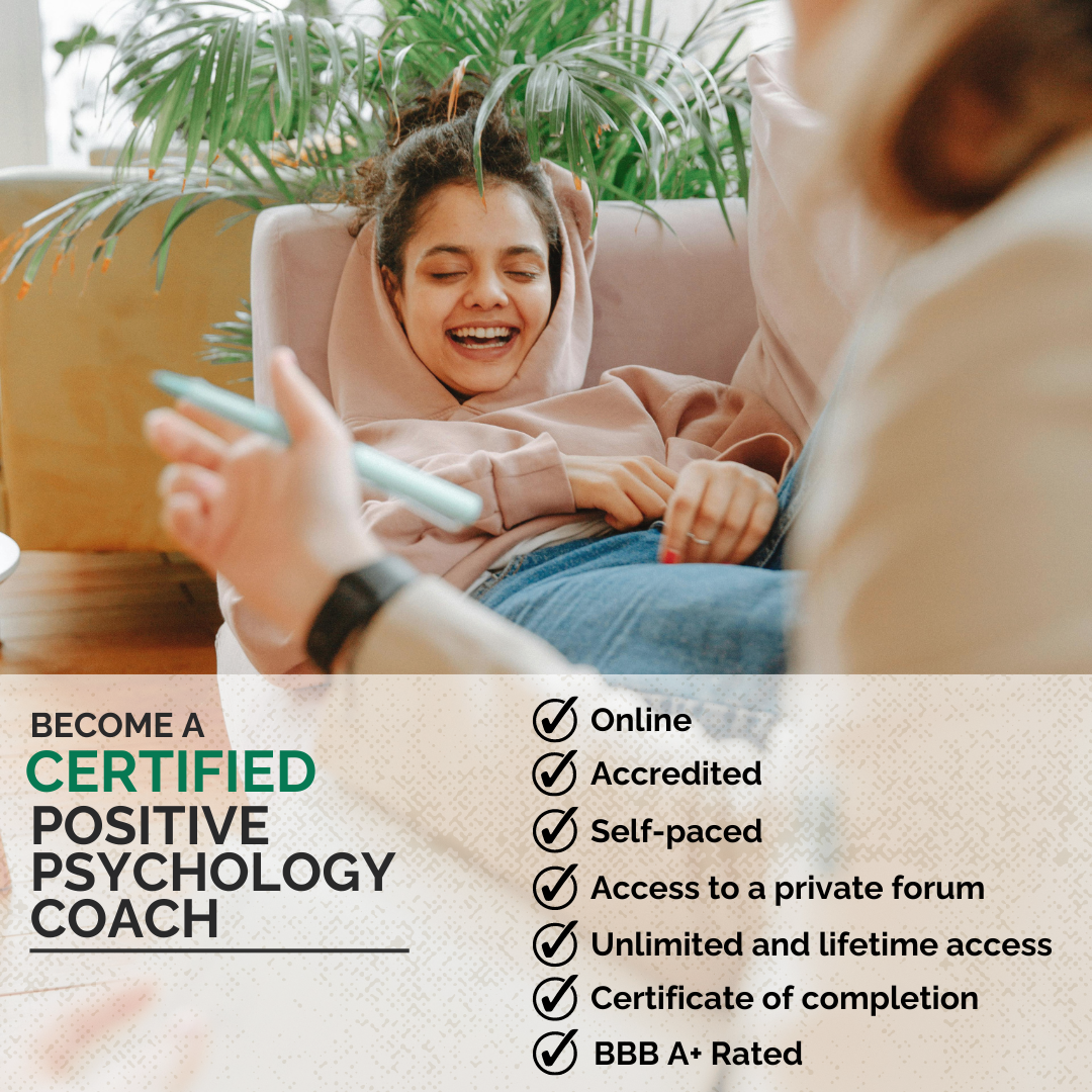 Benefits of our Positive Psychology Coach Course.